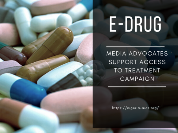 E-drug: Media advocates support access to treatment